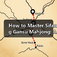 How to Master Sifang Gansu Mahjong: A Step-by-Step Guide How to Master Sifang Gansu Mahjong: A Step-by-Step Guide